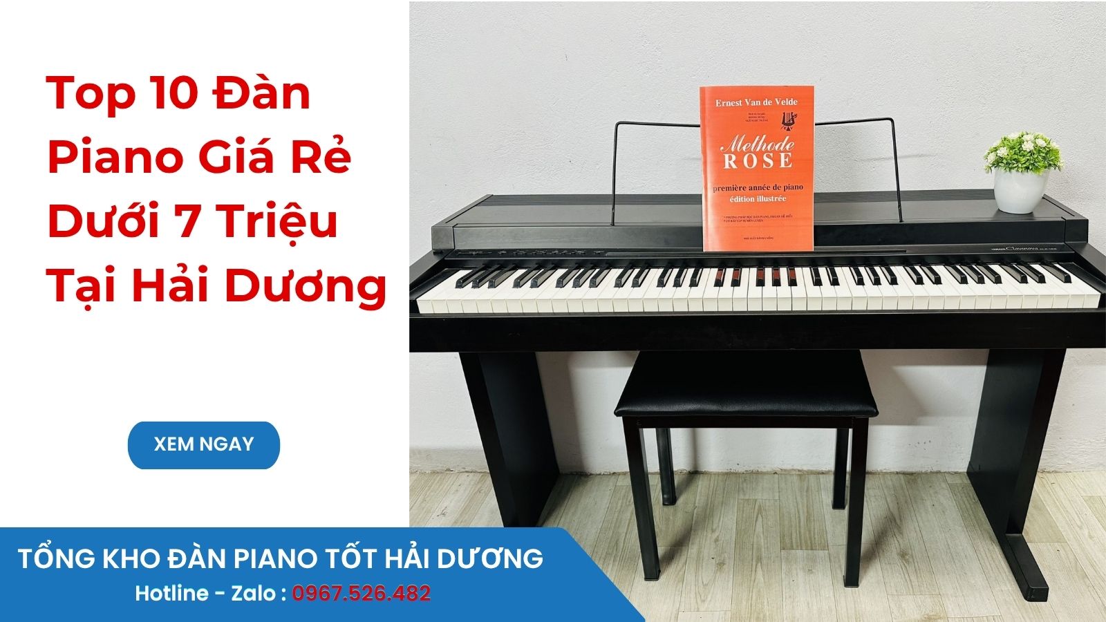 Top 10 Đàn Piano Giá Rẻ Dưới 7 Triệu Tại Hải Dương