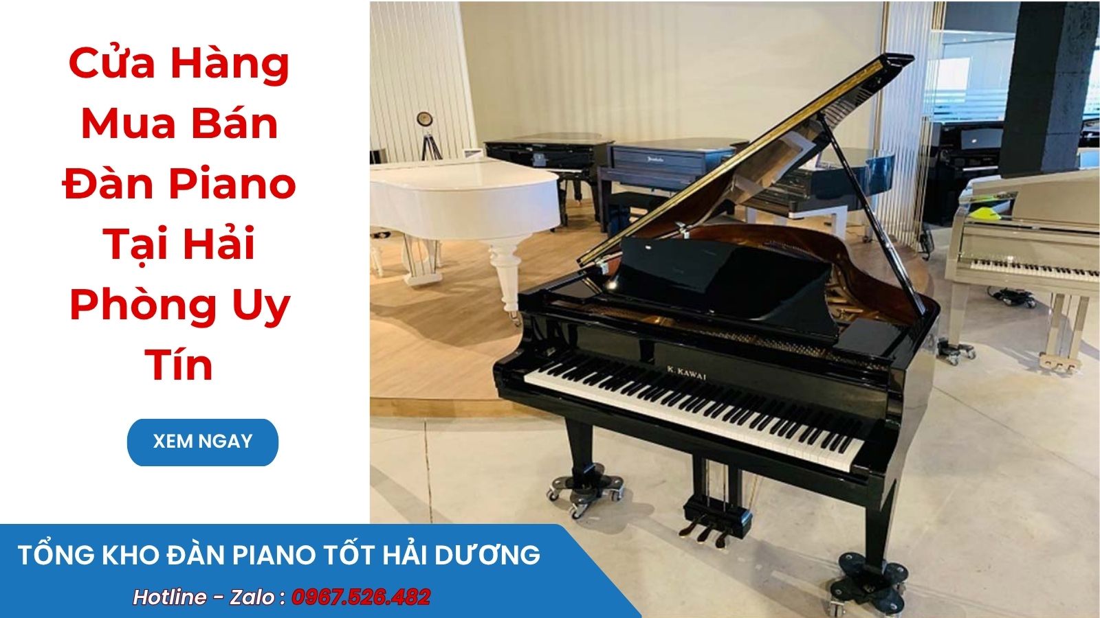 Cửa Hàng Mua Bán Đàn Piano Tại Hải Phòng Uy Tín 0967526482