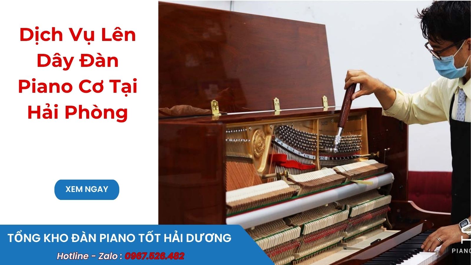 Dịch Vụ Lên Dây Đàn Piano Cơ Tại Hải Phòng